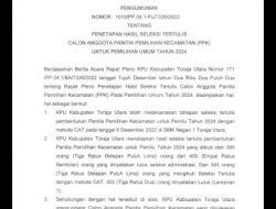 KPU Toraja Utara Umumkan Hasil Seleksi Tertulis Seleksi PPK Tahun 2022