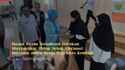 Hasna Syam Sosialisasi Gerakan Masyarakat Hidup Sehat (Germas) bersama mitra kerja Poltekkes Kendari
