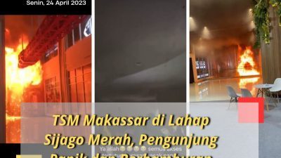BreakingNews: Trans Studio Makassar Dilahap si Jago Merah, Pengunjung Panik dan Berhamburan, Ada yang Terjebak?