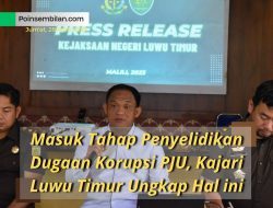 Masuk Tahap Penyelidikan Dugaan Korupsi PJU, Kajari Luwu Timur Ungkap Hal ini