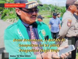 Demi Keamanan, LI-BAPAN-RI Sampaikan ini ke pihak Pengadilan Negeri Wajo