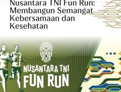 Forum Bersama IKN Dukung ‘Nusantara TNI Fun Run 2024’ untuk Masyarakat yang Lebih Aktif dan Berkontribusi