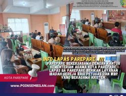 Bekerjasama Dengan Kantor Kementerian Agama Kota Parepare, Lapas IIA Parepare Berikan Layanan Ibadah Gereja Bagi Petugas Dan WBP Yang Beragama Kristen.