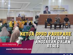Ketua DPRD Parepare Soroti Efisiensi Anggaran dalam Reses