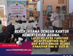 Bekerjasama Dengan Kantor Kementerian Agama, Lapas Kelas IIA Parepare Gelar Pesantren Kilat Bagi Warga Binaan Selama Ramadhan 1446 H/ 2025 M.