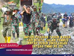 Impian Puluhan Tahun Warga Jadi Nyata, Jalan Tembus Antar Dusun Dikerjakan Satgas TMMD Ke 123