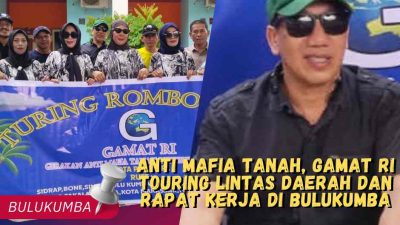 Anti Mafia Tanah, Gamat RI Touring Lintas Daerah dan Rapat Kerja di Bulukumba